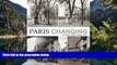 Best Deals Ebook  Paris Changing: Revisiting Eugene Atget s Paris  Most Wanted