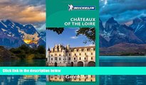 Best Buy Deals  Michelin Green Guide Chateaux of the Loire (Green Guide/Michelin)  Best Seller