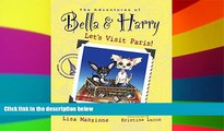 Must Have  Let s Visit Paris!: Adventures of Bella   Harry  Buy Now