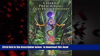GET PDFbook  Chakra Prescribing for Homoeopathy full online