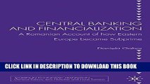 Best Seller Central Banking and Financialization: A Romanian Account of how Eastern Europe became