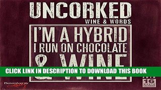 Best Seller Uncorked, Wine and Words 2016 Wall Calendar Free Read