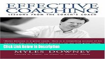 [Download] Effective Coaching: Lessons from the Coach s Coach (Orion Business Power Toolkit)