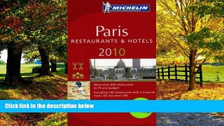 Best Buy Deals  Michelin Guide Paris 2010 (English): Hotels   Restaurants (Michelin