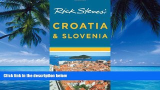 Best Buy Deals  Rick Steves  Croatia and Slovenia  Full Ebooks Most Wanted