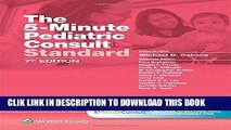 [PDF] The 5-Minute Pediatric Consult Standard Edition: 10-day Enhanced Online Access + Print (The