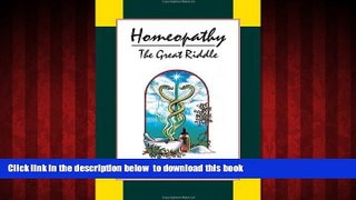 liberty book  Homeopathy: The Great Riddle full online