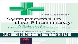 [PDF] Symptoms in the Pharmacy: A Guide to the Management of Common Illness Full Collection