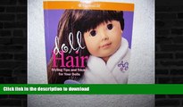 GET PDF  American Girl Doll Hair: Styling Tips and Tricks for Your Dolls  BOOK ONLINE