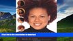 FAVORITE BOOK  Textured Tresses: The Ultimate Guide to Maintaining and Styling Natural Hair  BOOK