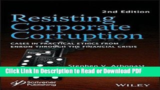 Download Resisting Corporate Corruption: Cases in Practical Ethics From Enron Through The