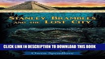 [PDF] Stanley Brambles and the Lost City Full Online