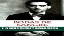 [PDF] Bodas de Sangre (Spanish Edition) Popular Collection