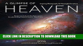 Best Seller A Glimpse of Heaven 2016: Biblical Words of Inspiration and Images from the Hubble