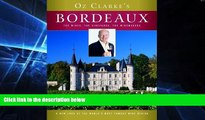 Ebook deals  Oz Clarke s Bordeaux: The Wines, the Vineyards, the Winemakers  Most Wanted