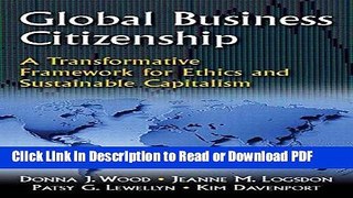 PDF Global Business Citizenship: A Transformative Framework for Ethics and Sustainable Capitalism