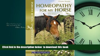 liberty books  Homeopathy for My Horse: Holistic Help for the Most Common Ailments and Diseases
