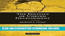 Best Seller The Politics of Uneven Development: Thailand s Economic Growth in Comparative