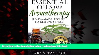Read book  Aromatherapy: 15 Free Bonus Books! 65+ Ready-Made Aromatherapy Recipes To Relieve