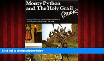 FREE DOWNLOAD  Monty Python   The Holy Grail Screenplay  BOOK ONLINE