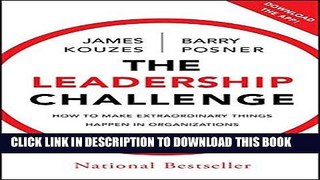 Ebook The Leadership Challenge: How to Make Extraordinary Things Happen in Organizations Free