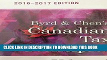 [PDF] Byrd   Chen s Canadian Tax Principles, 2016 - 2017 Edition, Volume 1 Popular Collection