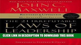 Best Seller The 21 Irrefutable Laws of Leadership: Follow Them and People Will Follow You (10th