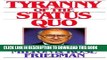 Best Seller The Tyranny of the Status Quo Free Read