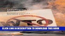 Best Seller Ideologies of Globalization: Contending Visions of a New World Order (RIPE Series in