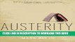 Best Seller Austerity: The History of a Dangerous Idea Free Read