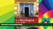 Ebook deals  The Rough Guide to Dordogne and the Lot (Rough Guide to Dordogne   the Lot)  Full Ebook