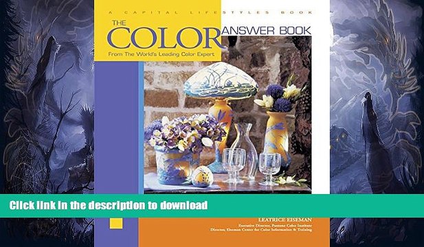 FAVORITE BOOK The Color Answer Book: From the World s Leading Color Expert (Capital Lifestyles)