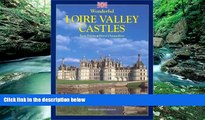 Big Deals  Wonderful Loire Valley Castles France  Best Buy Ever