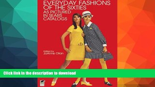 READ  Everyday Fashions of the Sixties As Pictured in Sears Catalogs (Dover Fashion and