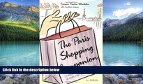 Best Buy Deals  The Paris Shopping Companion: A Personal Guide to Shopping in Paris for Every
