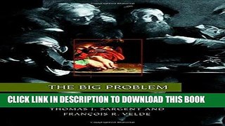 Best Seller The Big Problem of Small Change (The Princeton Economic History of the Western World)
