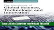 Ebook The Handbook of Global Science, Technology, and Innovation (HGP - Handbooks of Global