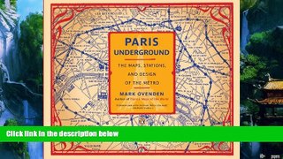 Best Buy PDF  Paris Underground: The Maps, Stations, and Design of the Metro  Best Seller Books
