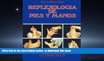 Best books  Reflexologia de Pies y Manos: Una guia de autoayuda para multiples dolencias (Spanish