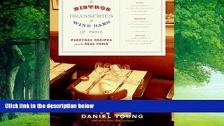 Best Buy Deals  The Bistros, Brasseries, and Wine Bars of Paris: Everyday Recipes from the Real