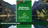Best Deals Ebook  Michelin Green Guide: Chateaux of the Loire (Green tourist guides)  Best Buy Ever