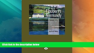 Big Sales  A Journey into Flaubert s Normandy  Premium Ebooks Best Seller in USA