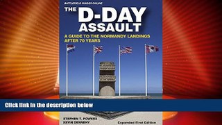 Big Sales  The D-Day Assault: A 70th Anniversary Guide to the Normandy Landings (Battlefield