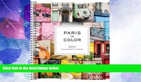 Deals in Books  Paris in Color 2017 Engagement Calendar  Premium Ebooks Best Seller in USA