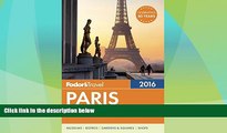 Deals in Books  Fodor s Paris 2016 (Full-color Travel Guide)  Premium Ebooks Best Seller in USA