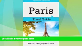 Deals in Books  Paris Travel Guide: The Top 10 Highlights in Paris (Globetrotter Guide Books)