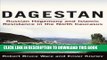 Best Seller Dagestan: Russian Hegemony and Islamic Resistance in the North Caucasus Free Download