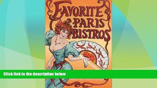 Buy NOW  Favorite Paris Bistros  Twenty-first Century Edition  Premium Ebooks Online Ebooks