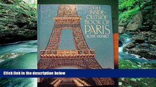 Best Buy PDF  The Inside-Outside Book Of Paris  Full Ebooks Best Seller