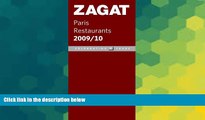 Ebook Best Deals  2009/ 2010 Paris Restaurants (ZAGAT Restaurant Guides)  Full Ebook